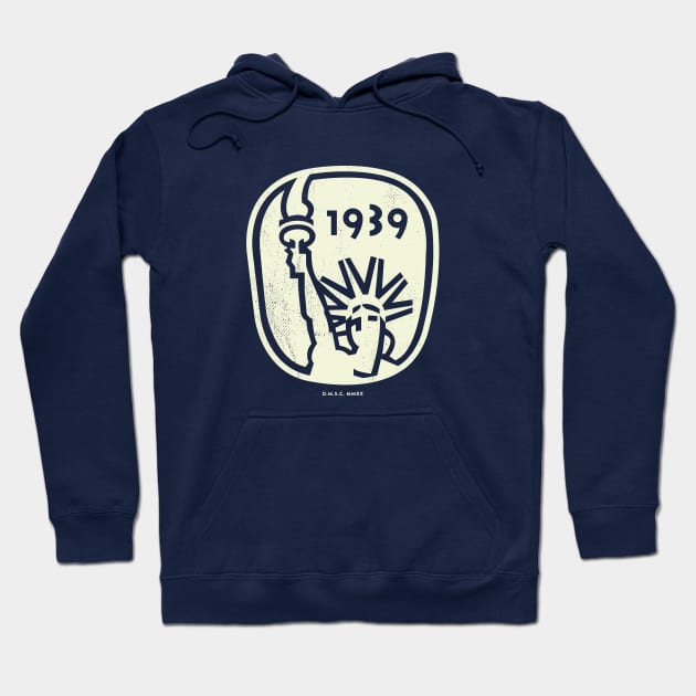 1939-40 World's Fair, New York - '1939' Statue of Liberty Logo (Alternate) Hoodie by deadmansupplyco